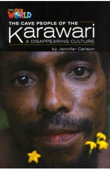 Our World 5: Rdr - Cave People-Karawari Vanishing