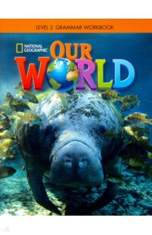 Our World BrE 2 Grammar WB