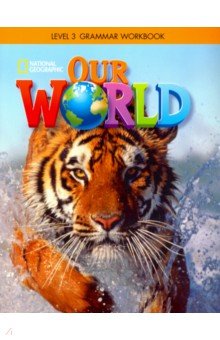 Our World BrE 3 Grammar WB