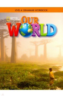 Our World BrE 4 Grammar WB