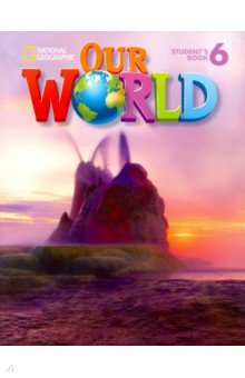 Our World 6. Student's Book. British English