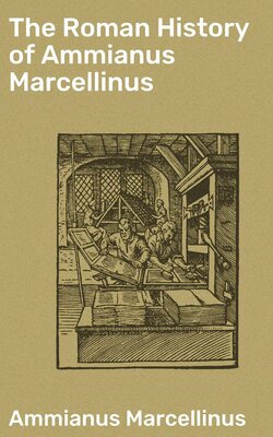 The Roman History of Ammianus Marcellinus