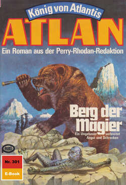 Atlan 301: Berg der Magier