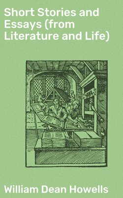 Short Stories and Essays (from Literature and Life)