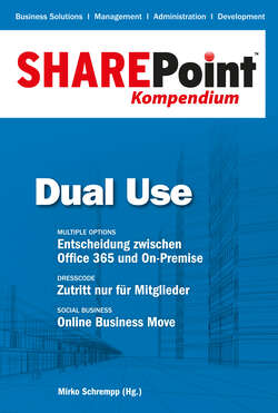 SharePoint Kompendium - Bd. 5: Dual Use