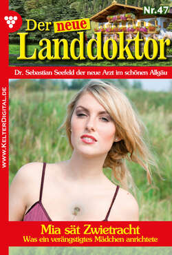 Der neue Landdoktor 47 – Arztroman