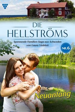 Die Hellströms 6 – Familienroman