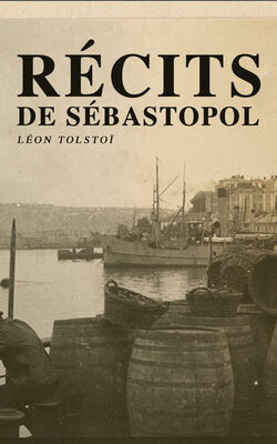 Récits de Sébastopol