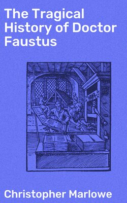 The Tragical History of Doctor Faustus