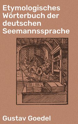 Etymologisches Wörterbuch der deutschen Seemannssprache
