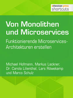 Von Monolithen und Microservices