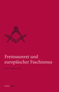 Freimaurerei und europäischer Faschismus