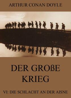 Der große Krieg - 6: Die Schlacht an der Aisne