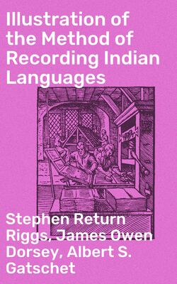 Illustration of the Method of Recording Indian Languages