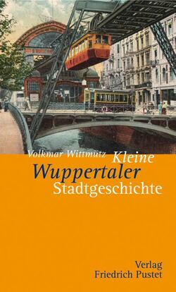 Kleine Wuppertaler Stadtgeschichte