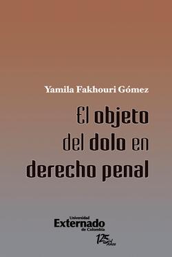 El objeto del dolo en derecho penal