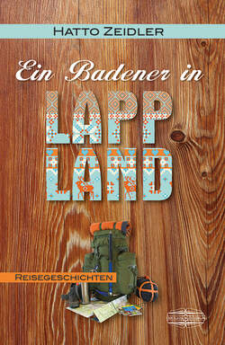 Ein Badener in Lappland