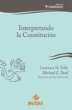 Interpretando la Constitución