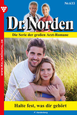 Dr. Norden 633 – Arztroman