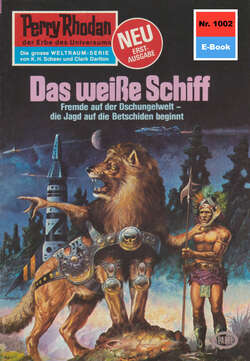 Perry Rhodan 1002: Das weiße Schiff