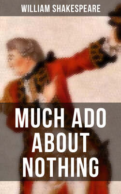 MUCH ADO ABOUT NOTHING