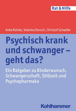 Psychisch krank und schwanger - geht das?