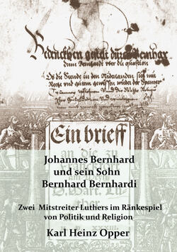 Johannes Bernhard und sein Sohn Bernhard Bernhardi