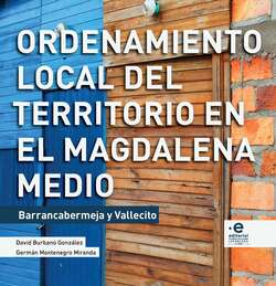 Ordenamiento local del territorio en el Magdalena Medio