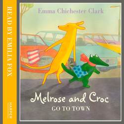 Melrose And Croc: Go To Town