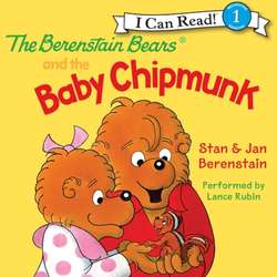 Berenstain Bears and the Baby Chipmunk