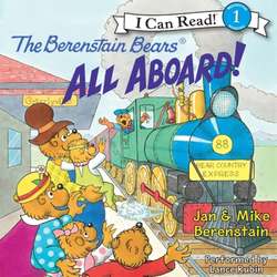 Berenstain Bears: All Aboard!