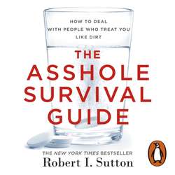 Asshole Survival Guide