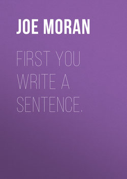 First You Write a Sentence.