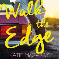 Walk The Edge