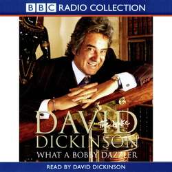 David Dickinson  The Duke - What A Bobby Dazzler