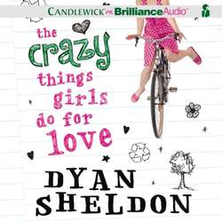 Crazy Things Girls Do for Love