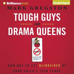 Tough Guys and Drama Queens