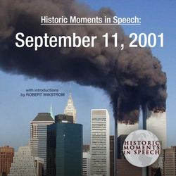 Historic Moments in Speech: September 11, 2001