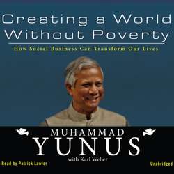 Creating a World without Poverty