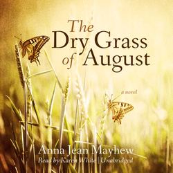 Dry Grass of August