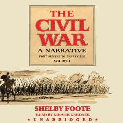 Civil War: A Narrative, Vol. 1