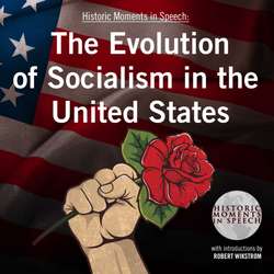 Evolution of Socialism in the United States