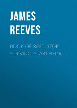Book of Rest: Stop Striving. Start Being.