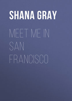 Meet Me in San Francisco