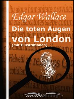 Die toten Augen von London (mit Illustrationen)