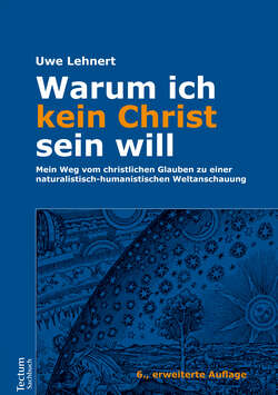 Warum ich kein Christ sein will