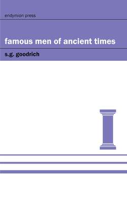 Famous Men of Ancient Times