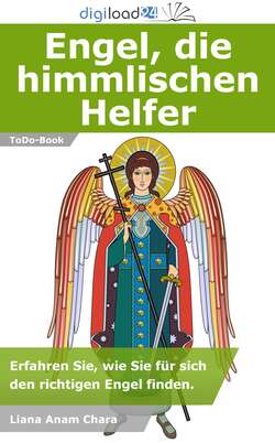 Engel, die himmlichen Helfer