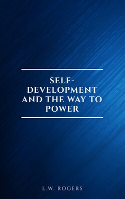 Self-Development And The Way To Power