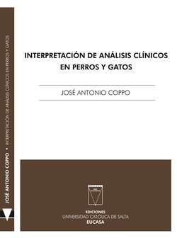 Interpretación de análisis clínicos en perros y gatos